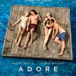 OCEANIA/ EUROPE: FILM REVIEW: ADORE (2013, AUSTRALIA/ FRANCE)