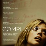 U.S: FILM REVIEW: COMPLIANCE (2012,USA)